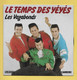 Disque Vinyle 45 Tours :  LES VAGABONDS :  LE TEMPS DES YEYES..Scan A  : Voir 2 Scans - Compilations