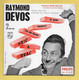 Disque Vinyle 45 Tours : RAYMOND DEVOS :  Voir Les 4 Titres Dans La Description..Scan A  : Voir 2 Scans - Humor, Cabaret