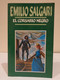 El Corsario Negro. Emilio Salgari. Ediciones Orbis SA, 1987. 204 Pp. - Actie, Avonturen