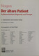 Der ältere Patient. Problemorientierte Diagnostik Und Therapie. Mit 94 Abbildungen Und 312 Tabellen. - Medizin & Gesundheit