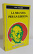 I109157 M. K. Gandhi - La Mia Vita Per La Libertà - Reverdito 1995 - History, Biography, Philosophy