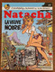 WALTHERY: Natacha N°17, La Veuve Noire (E.O. 1997) + Dédicace, Dessin Original. - Natacha