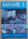 Nafciarz (oficjalna Gazeta Wisły Płock) Nr 17 - The Official Newspaper Of Wisła Płock Wiosna 2008 Football Match Program - Boeken