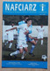 Nafciarz (oficjalna Gazeta Wisły Płock) Nr 23 - The Official Newspaper Of Wisła Płock Wiosna 2008 Football Match Program - Livres