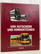 Von Kutschern Und Kondukteuren : Die Geschichte Der Straßenbahn Zu Dresden Von 1872 Bis 1997. - Transports