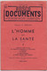 EDSCO DOCUMENTS- L'HOMME Et LA SANTE-.3e Année - Juin1958 -Pochette N°31 Support Enseignants-Les Editions Scolaires - Didactische Kaarten