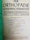 Der Orthopädie Schuhmachermeister. Heft Juni 1962 Bis Dezember 1963 KOMPLETT. - Bricolage