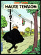 "QUICK ET FLUPKE" - HAUTE TENSION - Edition CASTERMAN - 1985. - Quick Et Flupke