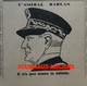 1941 Journal GRINGOIRE - COLLABORATION - N° 636 L'AMIRAL DARLAN - A VOIR - Le Peuple