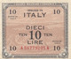 Italy #M19a, 10 Lire 1944 Banknote - Ocupación Aliados Segunda Guerra Mundial