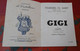 Programme Galas Ch. Baret 1955 GIGI Colette Anita Loos Suzy Prim Florence Brière Jean Jacques Rémy José Marc - Programme