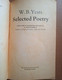 W. B. Yeats, Selected Poetry  (edizione Originale In Inglese)  PAN CLASSICS 1974 - Culture
