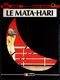 Michel Schetter - CARGO - 4 - Le MATA~HARI - Éditions  Glénat - ( E.O. 1987 ) . - Cargo