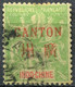 Chine - Canton - 1901/1902 - Yt 5 - 24 - 27 - Oblitérés - Oblitérés