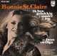 * 7" *  BONNIE ST. CLAIRE - IK BEN GELUKKIG ZONDER JOU (Holland 1976) - Other - Dutch Music