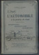 L'Automobile à La Portée De Tous 2e Degré Par Marcel ASTRUC - 1928 - Auto