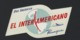 VINTAGE Advertising Label:  PAN AM AMERICAN GRACE AIRWAYS - PANAGRA El Inter Americano. DOUGLAS DC-4 Plane - Badges D'équipage