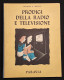 Prodigi Della Radio E Televisione - J. S. Meyer - Paravia - 1952 - I Ed. - Bambini