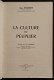 La Culture Du Peuplier - J. Pourtet - Ed.  J.B. Bailliere - 1957 - Garten