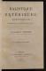 Balistique Extérieure Rationnelle - Ed. O. Doin - Com. Charbonnier - 1907 - Mathematics & Physics