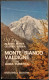 Monte Bianco Valdigne Guida Turistica - A. E G. Nebbia - Ed. Musumeci - 1977 - Tourismus, Reisen