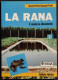La Rana - Il Moderno Allevamento - G. Perillo, G. Piccoli - Ed. REDA - 1989 - Gezelschapsdieren
