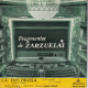 FRAGMENTOS DE ZARZUELAS - LA DOLOROSA - SPAIN EP - CUADRO MUSICAL 1 & 2 - Classique