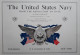 THE UNITED STATES NAVY FROM THE REVOLUTION TO DATE MARINE DE GUERRE AMERICAINE US NAVY - Andere & Zonder Classificatie