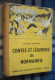 CONTES ET LEGENDES De NORMANDIE /Philippe LANNION - Fernand Nathan - 1952 - Contes