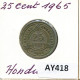 25 CENTS 1965 HONDURAS Moneda #AY418.E - Honduras