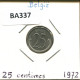 25 CENTIMES 1972 DUTCH Text BÉLGICA BELGIUM Moneda #BA337.E - 25 Cent