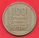 -- REPUBLIQUE FRANCAISE / 100 FRANCS / ALGERIE 1952 / TYPE TURIN - Algerije