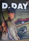D.DAY Normandy - Weapons Uniforms Military Equipment - François Bertin Ed Ouest-France 2004 - REMARQUABLE - Inglés