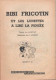 1959  " Bibi Fricotin Et Les Lunettes à Lire La Pensée  " No 42  Pierre Lacroix - - Jeunesse Illustrée, La