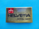 HELVETIA Swiss Watch OFFICIAL AGENT Vintage Desk Brass Plate For Store * Montre Suisse Schweizer Uhr Orologio Svizzero - Montres Publicitaires