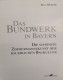 Das Bundwerk In Bayern. Die Schönste Zimmermannskunst Der Bäuerlichen Baukultur. - Bricolage