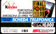 G 853 C&C 2937 SCHEDA TELEFONICA NUOVA MAGNETIZZATA KINDER BASKET - Collezioni