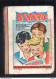 Bayard. Receuil 1947 N°2. DU N°31 Juillet 1947  Au N°56 Décembre 1947. - Bayard