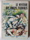 Le Mystère Des Voisins Terribles - Collection "Bibliothèque Rose" - Par Enid BLYTON - Bibliothèque Rose