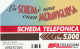 SCEDA TELEFONICA - LA SCHEDA E' UNA COSA MERAVIGLIOSA (2 SCANS) - Öff. Themen-TK