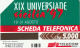 SCEDA TELEFONICA - XIX UNIVERSIADE - SICILIA '97 (2 SCANS) - Public Themes