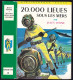 Hachette - Bibliothèque Verte N°III - Jules Verne- "20.000 Lieues Sous Les Mers" - 1965 - #Ben&JVerne - #Ben&Voldble - Bibliotheque Verte
