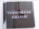 VERSUNKEE GRÄBER - CDs