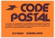 CODE POSTAL - Carte Postale De Service - 57980 DIEBLING - Changement De Code Postal - Pseudo-entiers Officiels