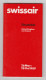 Switzerland Carrier Airline SWISSAIR Timetable Schedule Booklet, Summer 1989 UK And Ireland (18334) - Horaires