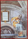 VATICANO VATIKAN VATICAN 1991 LUNETTA ASA CAPPELLA SISTINA SISTINE CHAPEL MAXIMUM CARD - Covers & Documents