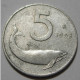 REPUBBLICA ITALIANA 5 Lire Delfino 1953 QBB  - 5 Lire