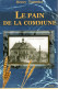 Le Pain De La Commune Le Russey Par Henry Tournier Aux Editions Cêtre Besançon Doubs Franche-Comté - Franche-Comté