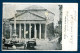 °°° Cartolina N. 2477 Roma Pantheon D'agrippa - Formato Piccolo Viaggiata °°° - Pantheon