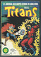 TITANS N° 23 - LA GUERRE DES ETOILES - 1979  - Mar 1602 - Titans